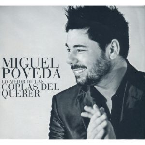 Miguel Poveda – Coplas del querer (2 CDs) CD CD Miguel Poveda – Coplas del querer (2 CDs)