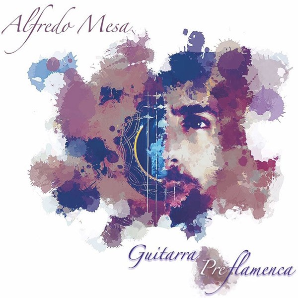 Alfredo Mesa – Guitarra preflamenca CD CD Alfredo Mesa – Guitarra preflamenca