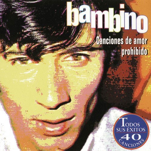 Bambino – Canciones de amor prohibido (2 CDs) CD CD Bambino – Canciones de amor prohibido (2 CDs)