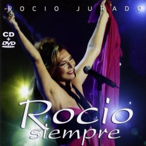 Rocío Jurado – Rocío siempre (CD + DVD) CD CD Rocío Jurado – Rocío siempre (CD + DVD)