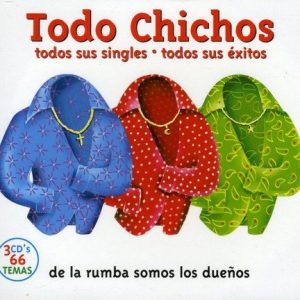 CD Los Chichos – Todo Chichos (3 CDs)
