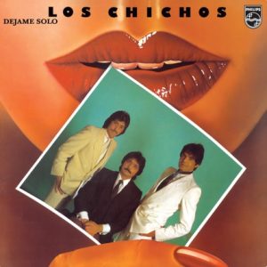 CD Los Chichos – Déjame solo (Remasterizado)