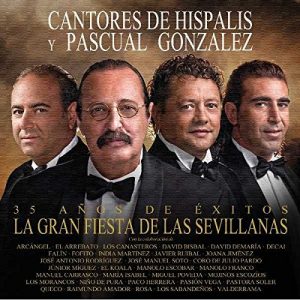 CD Cantores de Hispalis y Pascual González – Queridos compañeros. La gran fiesta de las sevillanas (CD + DVD)