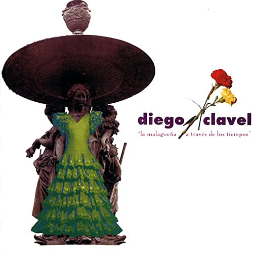 Diego Clavel – La malagueña a traves de los tiempos (2 CDs) CD CD Diego Clavel – La malagueña a traves de los tiempos (2 CDs)