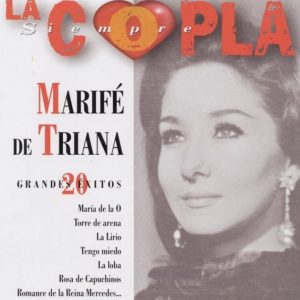Marifé de Triana – La copla siempre (20 Grandes Éxitos) CD CD Marifé de Triana – La copla siempre (20 Grandes Éxitos)