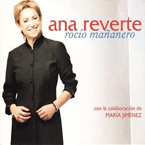 Ana Reverte – Rocío mañanero CD CD Ana Reverte – Rocío mañanero