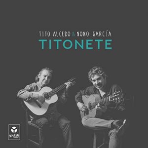 CD Tito Alcedo & Nono García – Titonete