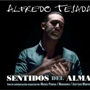 Alfredo Tejada – Sentidos del alma CD CD Alfredo Tejada – Sentidos del alma