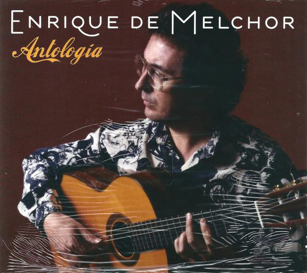 Enrique de Melchor – Antología (2 CDs) Colecciones Colecciones Enrique de Melchor – Antología (2 CDs)