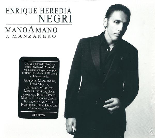 Enrique Heredia Negri – Mano a mano: un tributo a Manzanero CD CD Enrique Heredia Negri – Mano a mano: un tributo a Manzanero
