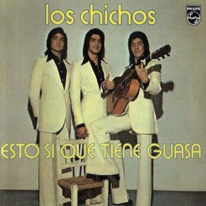 CD Los Chichos – Esto si que tiene guasa (Remasterizado)