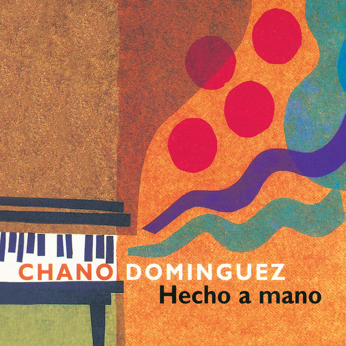 Chano Domínguez – Hecho a mano CD CD Chano Domínguez – Hecho a mano