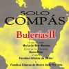 Baile Flamenco Solo Compás – Siguirillas y martinetes II (2 CDs)