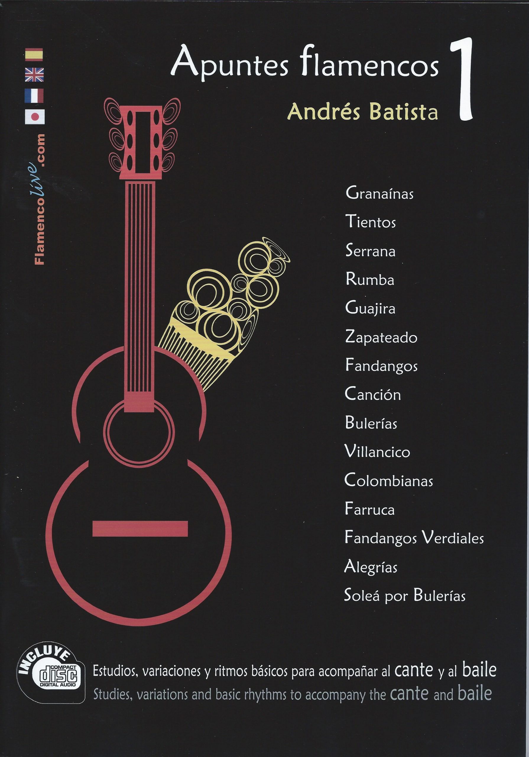 Andrés Batista – Apuntes flamencos vol. 1 (Libro + CD) CD CD Andrés Batista – Apuntes flamencos vol. 1 (Libro + CD)