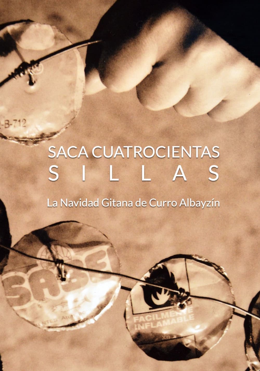 Curro Albayzín – Saca cuatrocientas sillas – La Navidad Gitana de Curro Albayzín DVD DVD Curro Albayzín – Saca cuatrocientas sillas – La Navidad Gitana de Curro Albayzín